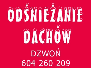 ODŚNIEŻANIE DACHÓW / Warszawa Ursynów, Raszyn, Piaseczno